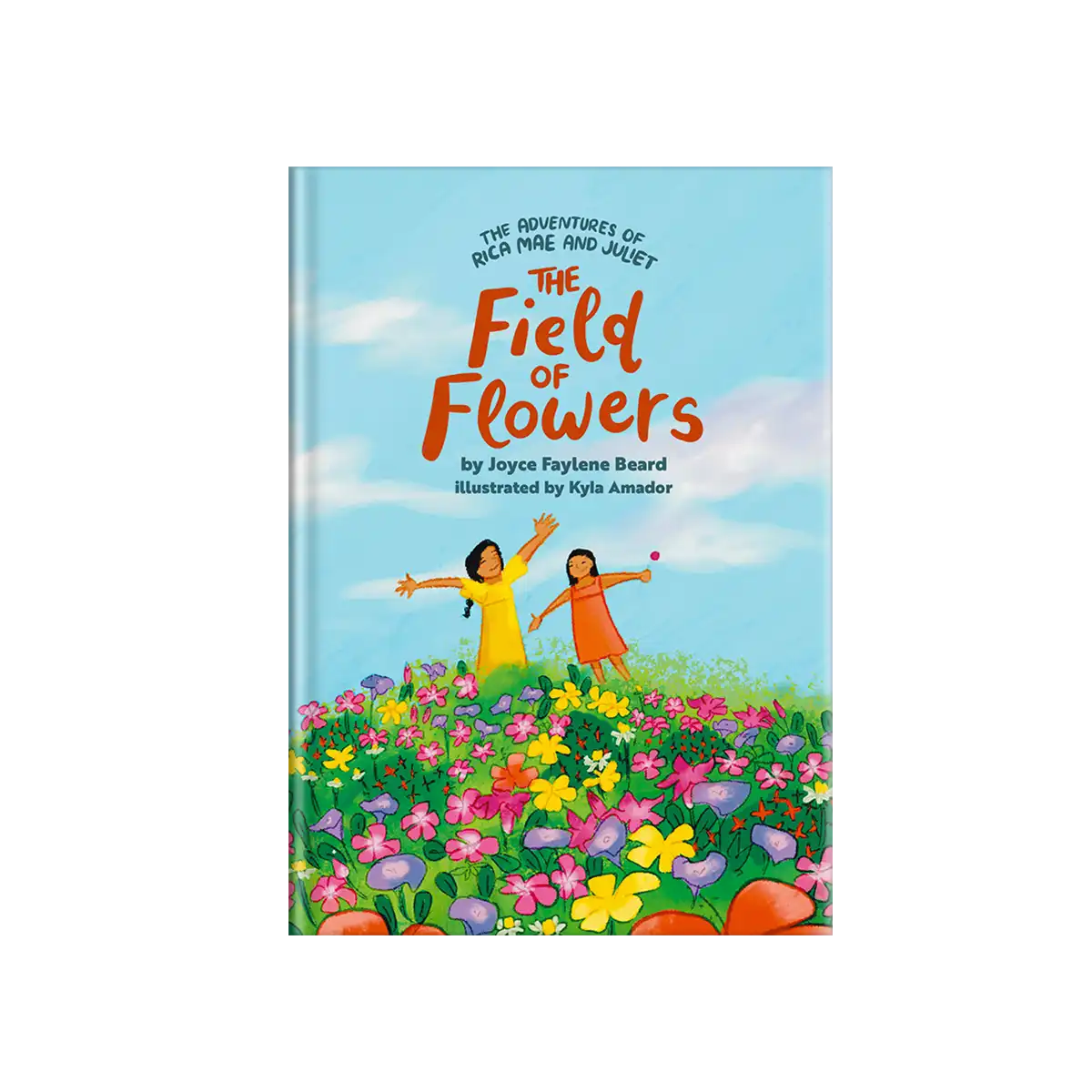 The Adventures of Rica Mae and Juliet: The Field of Flowers